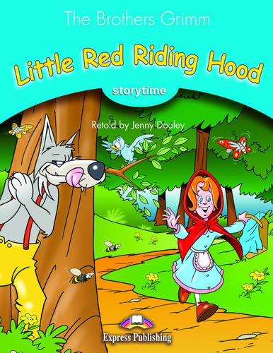 Little Red Riding Hood - Book -Cross-Platform - Storytime 1, de Brothers Grimm. Editorial Express Publishing, tapa blanda en inglés internacional, 2000