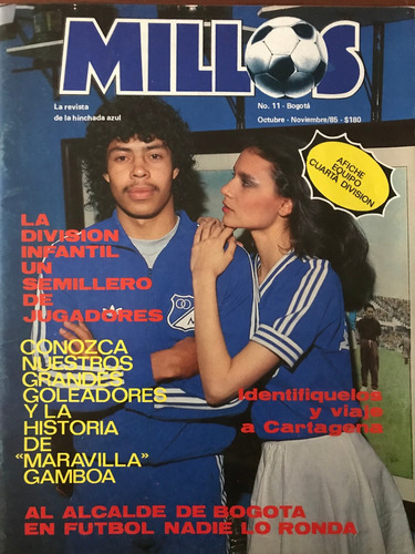 Revista No 11 Millonarios Fc Fútbol Octubre Y Noviembre 1985