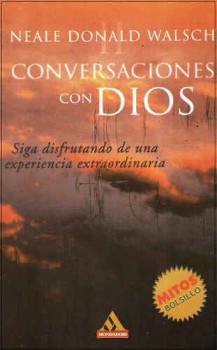 Conversaciones Con Dios 2, Neale Donald Walsch.