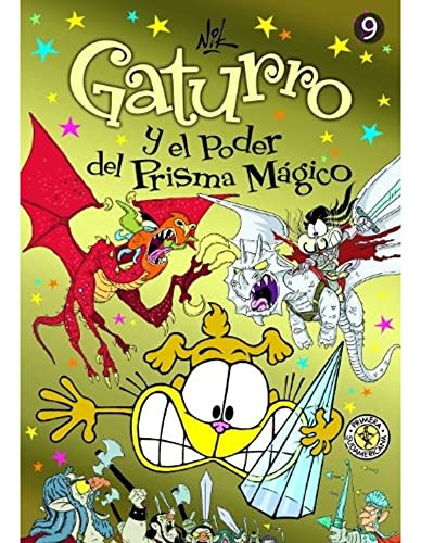 Libro Gaturro 9 Gaturro Y El Poder Del Prisma Magico De Nik