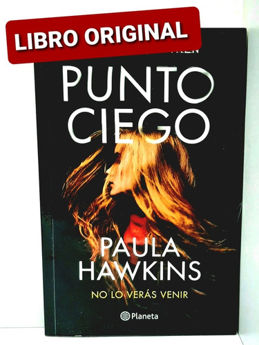 Punto Ciego Paula Hawkins ( Libro Original)