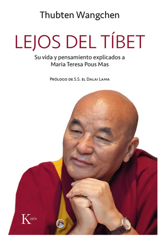 Lejos Del Tibet - Wangchen Thubten