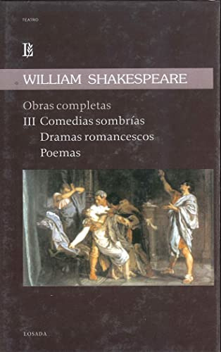 Comedias Sombrias - Obras Completas Tomo 3 - Shakespeare - S