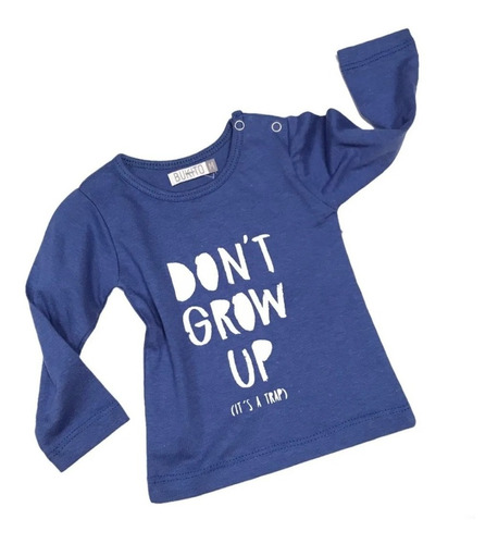 Remera Bebé Nene Dont Grow Up Manga Larga Bukito