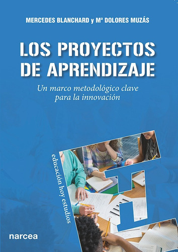 Los Proyectos De Aprendizaje, De Mercedes Y Muzás Blanchard