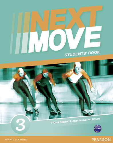 Next Move 3 Students Book, de Wildman, Jayne. Next Move Editorial Pearson English, capa mole em inglês, 2013