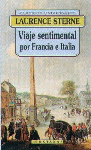 Viaje Sentimental Por Francia E Italia - Laurence Sterne