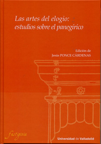 Libro Artes Del Elogio, Las: Estudios Sobre El Panegãric...