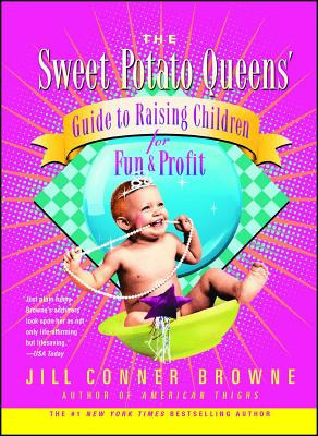 Libro The Sweet Potato Queens' Guide To Raising Children ...