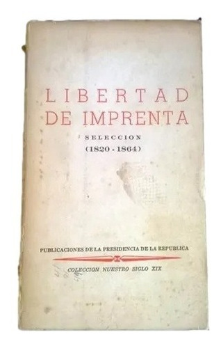 Libertad De Imprenta 1820 1864 F7