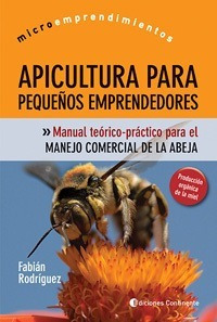 Apicultura Para Pequeños Emprendedores - Continente