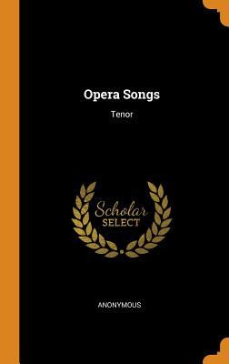 Libro Opera Songs: Tenor - Anonymous