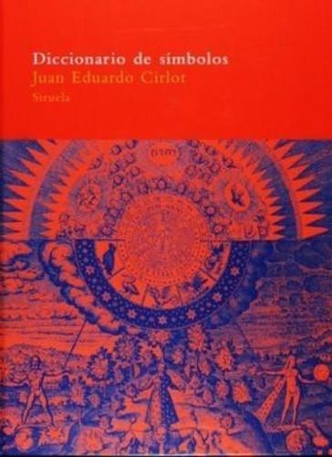 Diccionario De Simbolos (rustica) - Juan Eduardo Cirlot