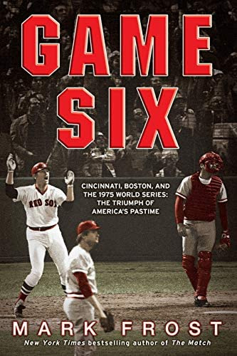 Game Six: Cincinnati, Boston, And The 1975 World Series: The Triumph Of Americaøs Pastime, De Frost, Mark. Editorial Hachette Books, Tapa Blanda En Inglés