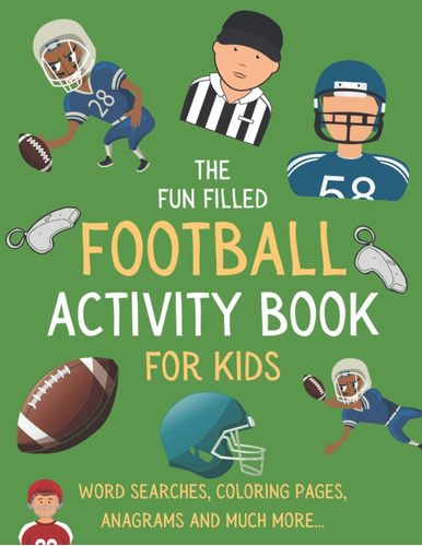 El Divertido Libro Actividades Fútbol Niños: Horas Diversión