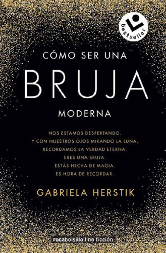 Cómo Ser Una Bruja Moderna, De Herstik, Gabriela. Serie Roc