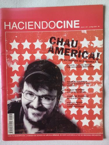 Revista Haciendo Cine 41 / 2004 / Michael Moore Y Otros