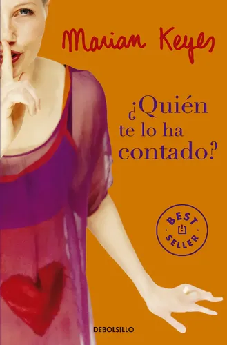 ¿quién Te Lo Ha Contado? Keyes, Marian Debolsillo | Mismo precio en cuotas