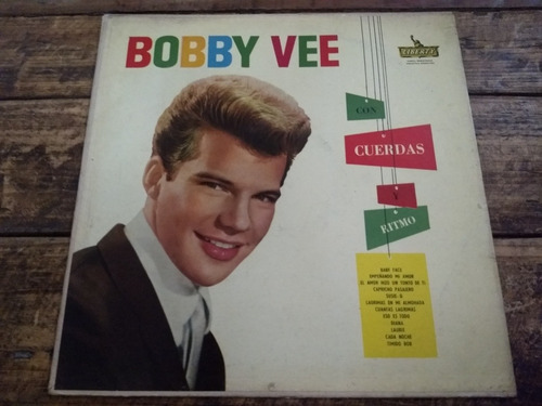 Bobby Vee Con Cuerdas Y Ritmo Vinilo Arg 1961 Rnr Oldie Raro