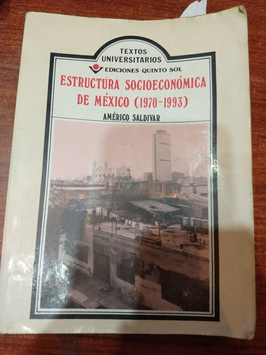 Estructura Socioeconómica De México 1970 1993