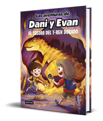 Las Aventuras De Dani Y Evan Vol. 5 [ El Tesoro ] Pasta Dura