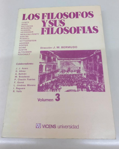 Los Filosofos Y Sus Filosofias * Vol. 3 * Bermudo * Raro