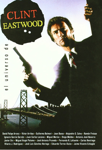 Universo De Clint Eastwood, El - Aa. Vv