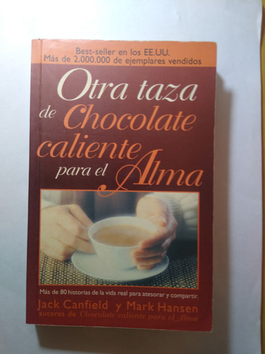 Otra Taza De Chocolate Caliente Para El Alma 