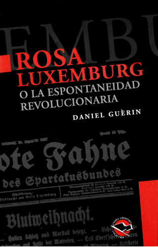 La  Revolución Rusa - Rosa Luxemburgo - Terramar - Anarres