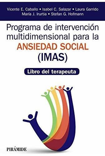 Programa De Intervencion Multidimensional Para La Ansiedad S