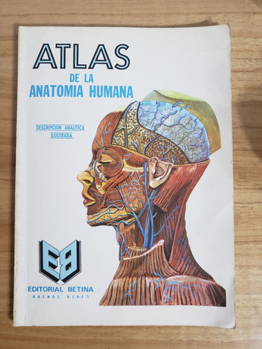 Atlas De La Anatomía Humana, Editorial Betina