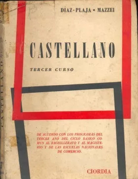 Díaz - Plaja - Mazzei: Castellano - Tercer Curso