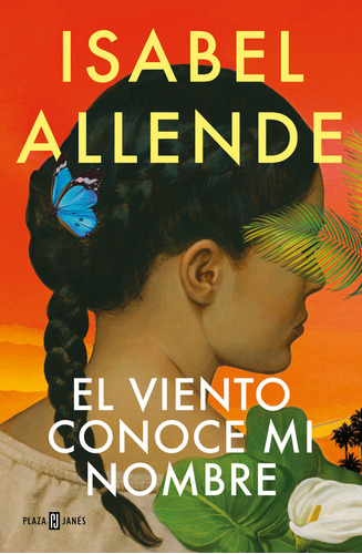 Libro El Viento Conoce Mi Nombre De Allende Isabel