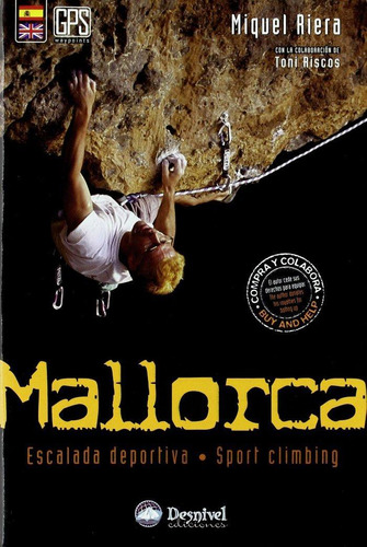 Libro: Mallorca. Riera Picon, Miquel. Ediciones Desnivel