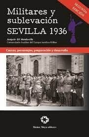 Libro Militares Y Sublevacion Sevilla 1936