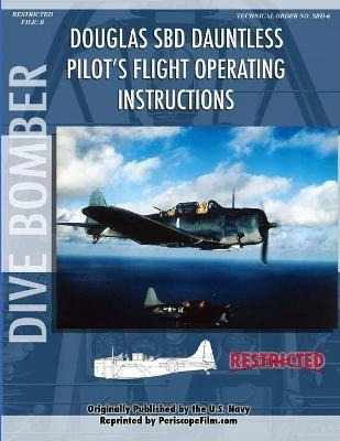 Libro Douglas Sbd Dauntless Dive Bomber Pilot's Flight Ma...