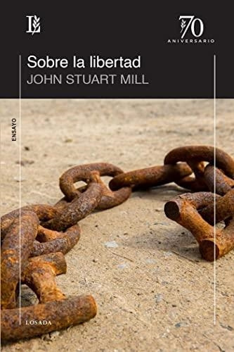 Libro Sobre La Libertad - Stuart Mill, John