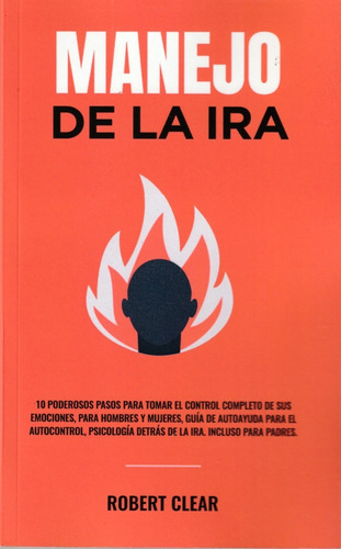 Manejo De La Ira. Robert Clear