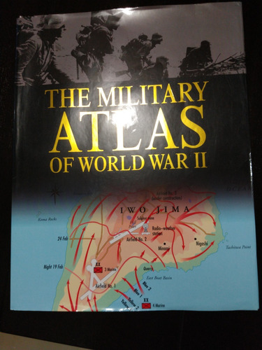 Libro Historia Militar The Military Atlas Of World War Ii 