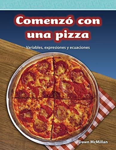Comenzo Con Una Pizza (it Started With Pizza) (spanish Versi