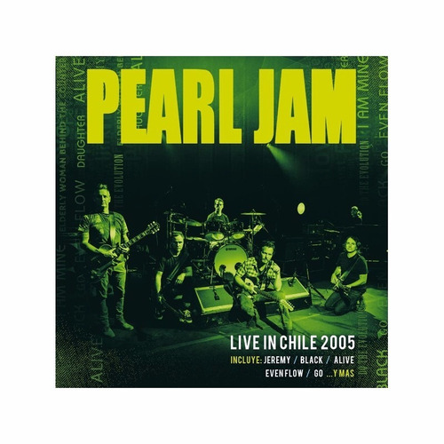 Pearl Jam - Live In Chile 2005 (cd)