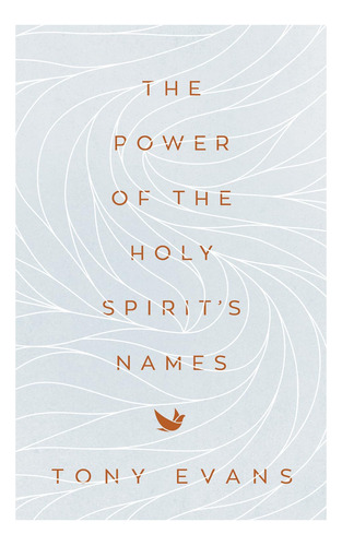 Book : The Power Of The Holy Spirits Names (the Names Of Go