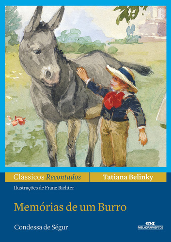 Memórias de um burro, de Belinky, Tatiana. Série Clássicos recontados Editora Melhoramentos Ltda., capa mole em português, 2012