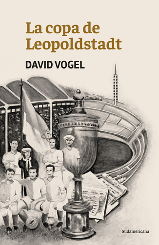 Libro La Copa De Leopoldstadt De David Vogel