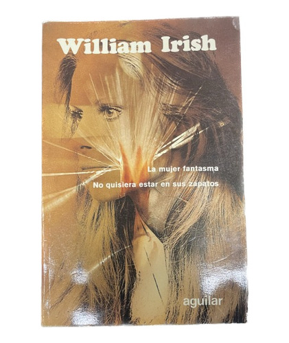William Irish: Novelas Escogidas - Usado