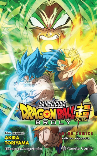 Libro: Dragon Ball Super Broly Anime Comic. Toriyama, Akira.