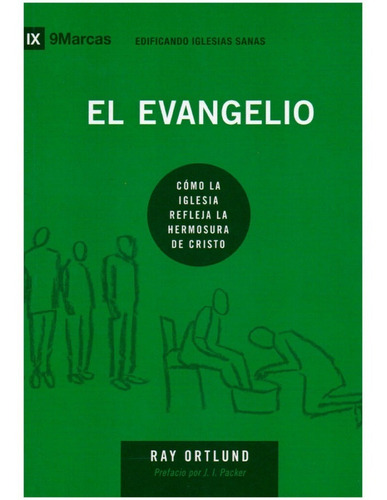 El Evangelio - Ray Ortlund