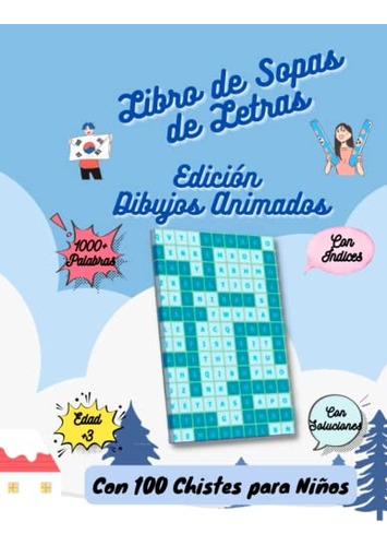 Libro De Sopas De Letras : Edicion Dibujos Animados: +1000 P