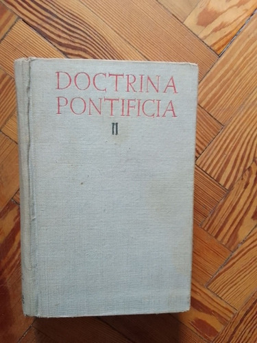 Doctrina Pontificia Ii Documentos Políticos (papel  Biblia)