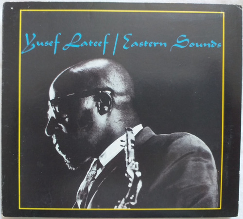 Cd Yusef Lateef  -  Eastern Sounds  (1990)